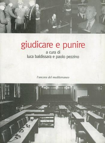 Giudicare e punire  - Libro L'Ancora del Mediterraneo 2004, Gli alberi | Libraccio.it