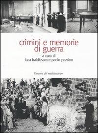 Crimini e memorie di guerra  - Libro L'Ancora del Mediterraneo 2004, Gli alberi | Libraccio.it