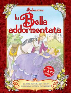 La bella addormentata. Ediz. illustrata  - Libro Vega Edizioni 2007, Fiabe stickers | Libraccio.it