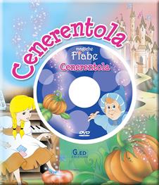 Cenerentola. Ediz. illustrata. Con DVD  - Libro Vega Edizioni 2008, Magiche fiabe | Libraccio.it