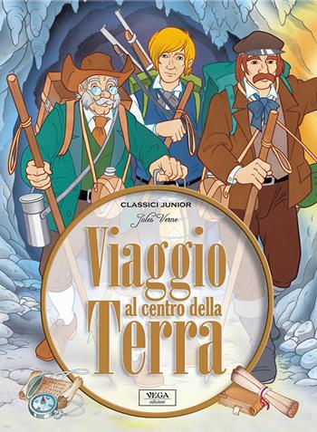 Viaggio al centro della terra - Jules Verne - Libro Vega Edizioni 2008, Classici junior | Libraccio.it