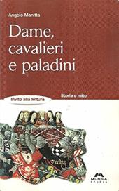 Dame, cavalieri e paladini