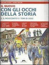 Il nuovo con gli occhi della storia. Atlante. Per la Scuola media. Con e-book. Con espansione online. Vol. 3: Il Novecento.