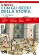 Il nuovo con gli occhi della storia. Atlante. Per la Scuola media. Con espansione online. Vol. 1: Il Medioevo.