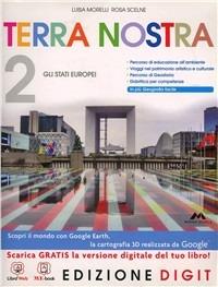 Terra nostra. Vol. 2: Gli Stati europei. - Luisa Morelli, Rosa Scelne - Libro Mursia Scuola 2013 | Libraccio.it
