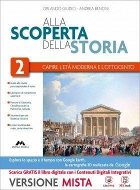 Alla scoperta della storia. Con Strumenti per una didattica inclusiva. Per la Scuola media. Vol. 2 - Orlando Giudici, Andrea Bencini - Libro Mursia Scuola 2014 | Libraccio.it