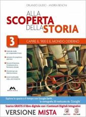 Alla scoperta della storia. Con Strumenti per una didattica inclusiva. Con e-book. Con espansione online. Vol. 3