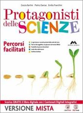 Protagonisti delle scienze. Percorsi facilitati. Con e-book. Con espansione online