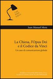 La chiesa, l'Opus Dei e il Codice da Vinci. Un caso di comunicazione globale