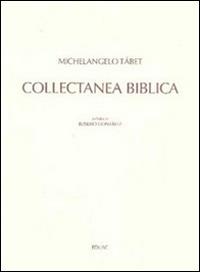 Collectanea biblica - Michelangelo Tábet - Libro Edusc 2014 | Libraccio.it