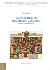 Parte generale del diritto canonico. Diritto e sistema normativo