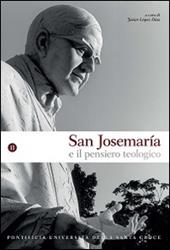 San Josemaría e il pensiero teologico. Vol. 2