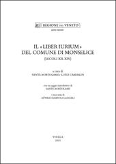 Il «Liber iurium» del comune di Monselice (secoli XII-XIV)