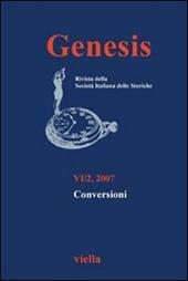 Genesis. Rivista della Società italiana delle storiche (2007). Vol. 2: Conversioni.