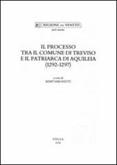 Il processo tra il comune di Treviso e il patriarca di Aquileia (1292-1297)