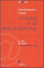 I media e la new economy. La sfida digitale