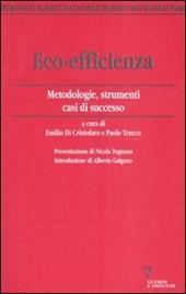 Eco-efficienza. Metodologie, strumenti, casi di successo