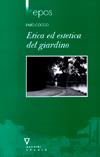 Etica ed estetica del giardino