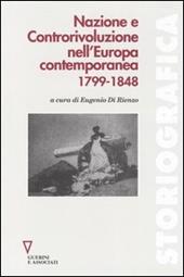 Nazione e controrivoluzione nell'Europa contemporanea 1799-1848