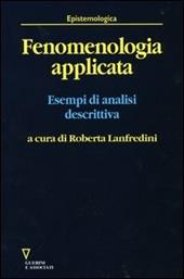 Fenomenologia applicata. Esempi di analisi descrittiva