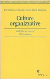 Culture organizzative. Modelli e strumenti di intervento