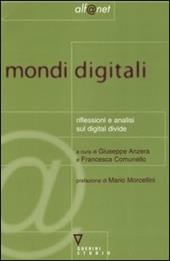 Mondi digitali. Riflessioni e analisi sul digital divide