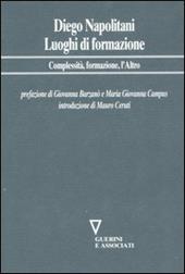 Luoghi di formazione. Complessità, formazione, l'Altro