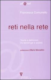 Reti nella rete. Teorie e definizioni tra tecnologia e società