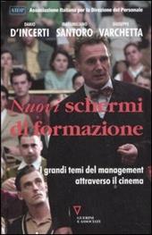 Nuovi schermi di formazione. I grandi temi del management attraverso il cinema