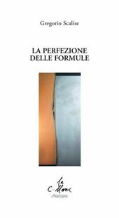 La perfezione delle formule