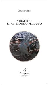 Strategie di un mondo perduto