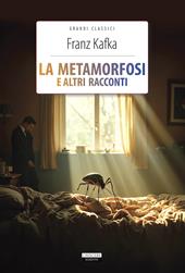 La metamorfosi e altri racconti. Ediz. integrale. Con Segnalibro