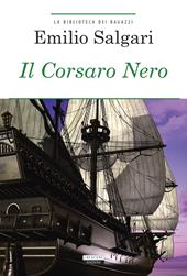 Il Corsaro Nero. Ediz. integrale. Con Segnalibro