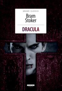 Dracula. Ediz. integrale. Con Segnalibro - Bram Stoker - Libro Crescere 2013, Grandi classici | Libraccio.it