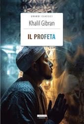 Il profeta. Ediz. integrale. Con Segnalibro