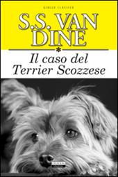 Il caso del terrier scozzese. Ediz. integrale