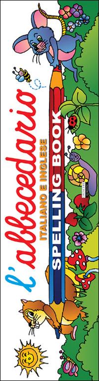 L'abbecedario  - Libro Crescere 2014, Libri didattici | Libraccio.it