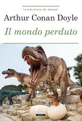 Il mondo perduto. Ediz. integrale. Con Segnalibro