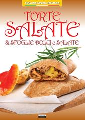 Torte salate & sfoglie dolci e salate