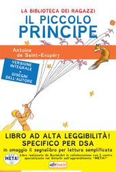 Il Piccolo Principe. Ediz. ad alta leggibilità. Specifico per DSA