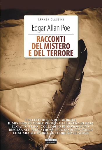 Racconti del mistero e del terrore. Con Segnalibro - Edgar Allan Poe - Libro Crescere 2017, Grandi classici | Libraccio.it