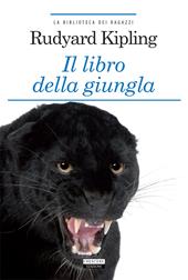 Il libro della giungla. Ediz. integrale. Con Segnalibro