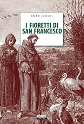 I fioretti di San Francesco. Con Segnalibro