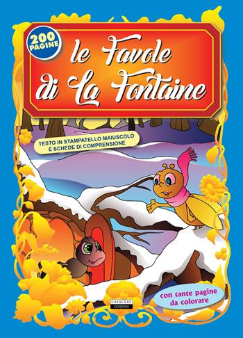 Favole - Jean de La Fontaine - Libro Crescere 2020, Favole per sognare | Libraccio.it