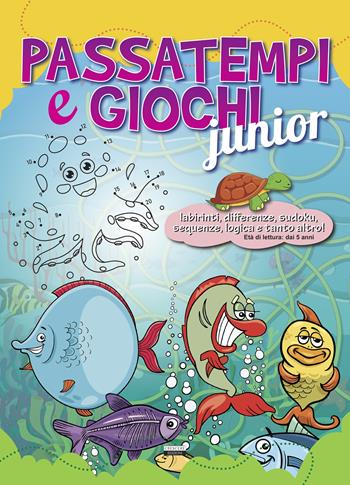 Passatempi e giochi junior. Azzurro. Ediz. illustrata  - Libro Crescere 2020, Varia ragazzi | Libraccio.it