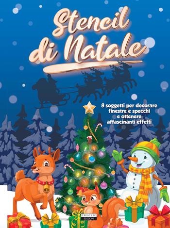 Stencil di Natale  - Libro Crescere 2021, Varia ragazzi | Libraccio.it