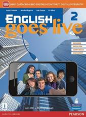 English goes live. Ediz. mylab. Con e-book. Con espansione online. Vol. 2