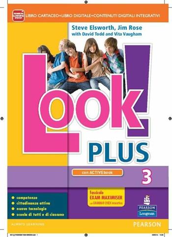Look! Plus. Con fascicolo esameLIM. Con e-book. Con espansione online. Con libro. Vol. 3 - Steve Elsworth, Jim Rose, David Todd - Libro Pearson Longman 2014 | Libraccio.it