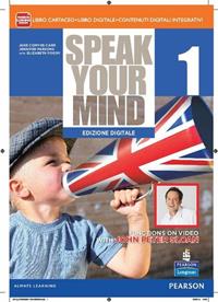 Speak your mind. Per le Scuole superiori. Vol. 1  - Libro Pearson Longman 2012 | Libraccio.it
