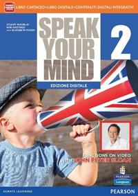 Speak your mind. Con e-book. Con espansione online. Vol. 2  - Libro Pearson Longman 2013 | Libraccio.it